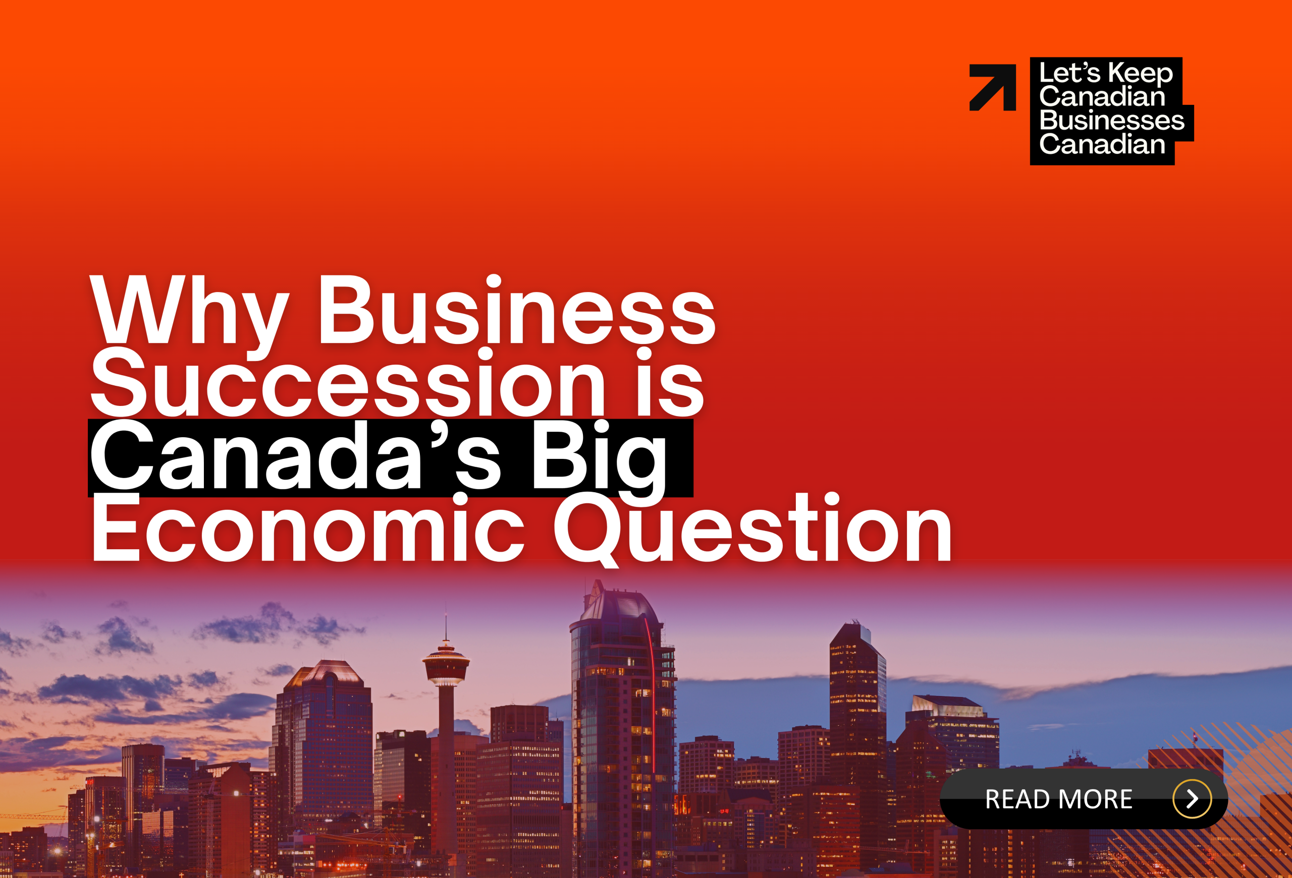 Why Business Succession Is Canada’s Big Economic Question